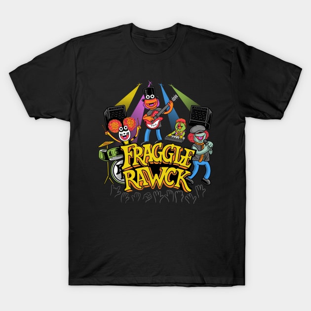 Fraggle RAWK T-Shirt by Made With Awesome